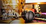 Nuevos auriculares gaming Audio Technica ATH-GL3 y ATH-GDL3