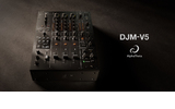 AlphaTheta DJM-V5: la esencia de la DJM-V10 en un formato compacto de 3 canales